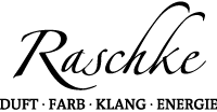 Raschke - Duft · Farb · Klang · Energie  